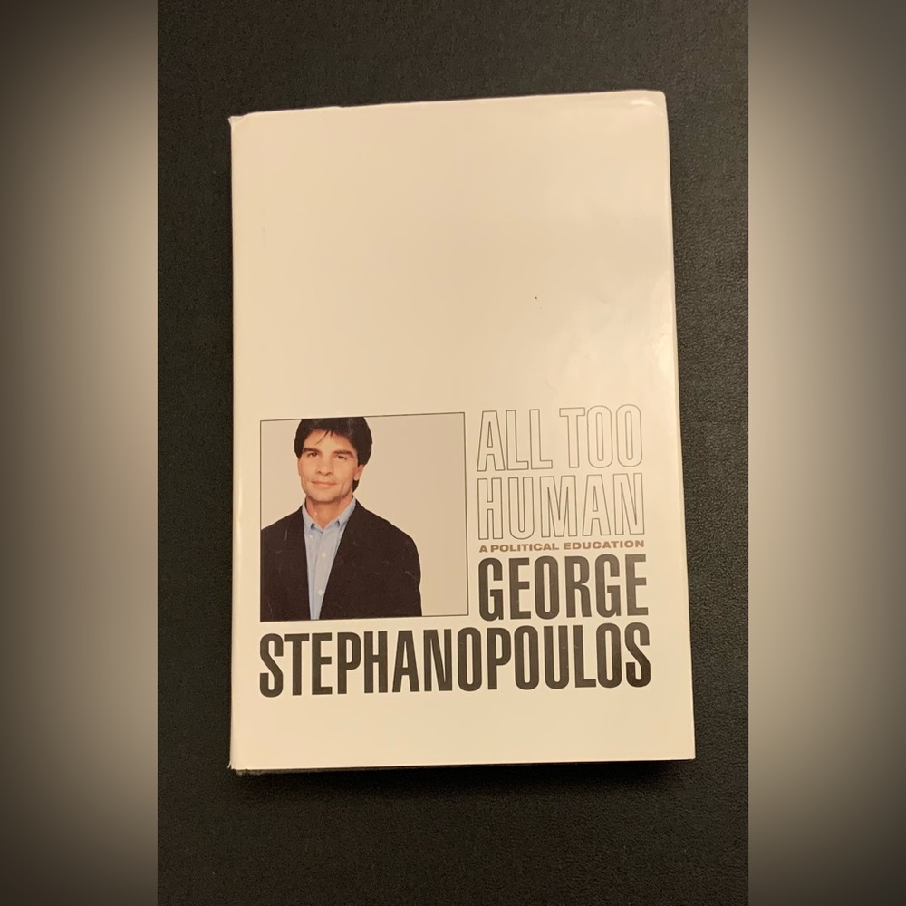 ✨5/$25✨ All Too Human by George Stephanopoulos Hardcover